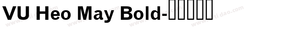 VU Heo May Bold字体转换